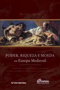 Poder, riqueza e moeda