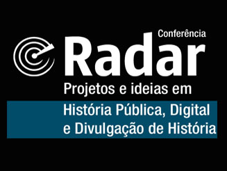 Evento reúne projetos e ideias em História Pública, Digital e Divulgação de História 2