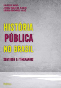 História Pública: uma breve bibliografia comentada 1