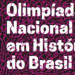 Olimpíada de História lança versão gratuita e aberta ao público durante isolamento devido ao coronavírus 1