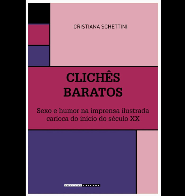 Historiadora analisa estereótipos em torno das mulheres e dos papéis sexuais veiculados na imprensa ilustrada carioca do início do século XX 4