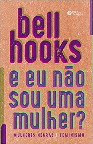 Seis obras para iniciar os estudos sobre o pensamento feminista negro 15