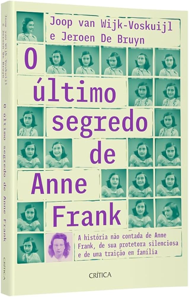 Livro examina denúncia que levou os nazistas até o anexo secreto de Anne Frank 1